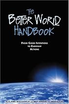 Better World Handbook  The