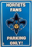 New Orleans Hornets Fan Parking Only Sign Licensed