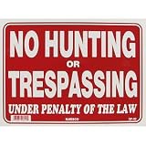 NO HUNTING OR TRESPASSING Sign