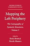 Mapping the left periphery