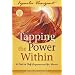Tapping the Power Within: A Path to Self-Empowerment for Women [With CD] [TAPPING POWER W/IN W/CD]