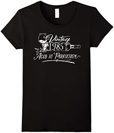Women's Birthday Shirt 1985 Year - Vintage 1985 Aged to Perfection Large Black
