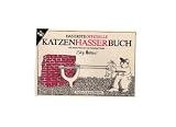 Das erste offizielle Katzenhasserbuch (5388 724) - Skip Morrow