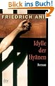 Idylle der Hy�nen: Roman