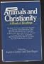 Animals and Christianity: A Book of Readings