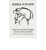 New Selected Poems and Translations (Second Edition) (New Directions Paperbook)