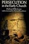 Persecution in the Early Church (Oxford Paperbacks)