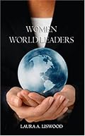 Women World Leaders: Great Politicians Tell Their Stories