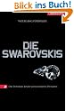 Die Swarovskis: Das Portr�t einer schillernden Dynastie