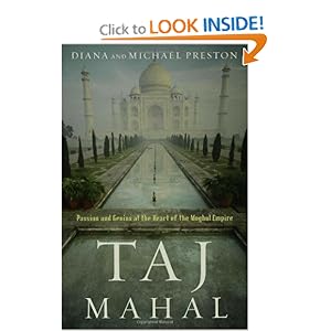 Taj Mahal - Diana Preston,Michael Preston