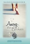 Among the Broken