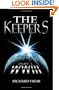 The Keepers: Part 1: WWIII (Pt. I)