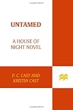 Untamed (House of Night, Book 4)