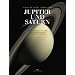 Jupiter und Saturn. Die schönsten Bilder der Raumsonden Galileo und Cassini