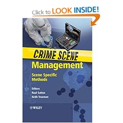 Crime Scene Management: Scene Specific Methods