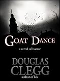 Goat Dance (A Novel of Supernatural Horror)