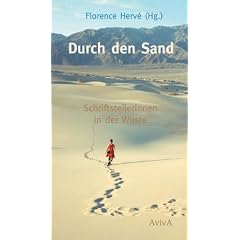 Durch den Sand: Schriftstellerinnen in der W�ste