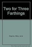 Two for three farthings