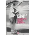 A Boy's Own Story (Picador Thirty)