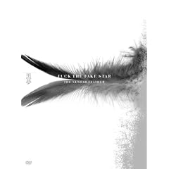 FUCK THE FAKE STAR �@THE NEWEST FEATHER(3���gDVD)