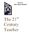 Books : The 21st Century Teacher -- a LEADING EDGE OF EDUCATION e-Doc
