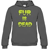 Fur is Dead Unisex Hooded Sweatshirt