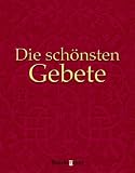 Die sch&ouml;nsten Gebete - Mit CD - G&uuml;nter Raake, Olga Poljakowa