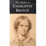 Sayings of Charlotte Bronte (Sayings Series) book cover