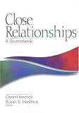 Used : Close Relationships: A Sourcebook