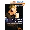 Who Gets PTSD?: Issues of Posttraumatic Stress Vulnerability