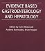 Evidence-Based Gastroenterology and Hepatology