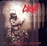 Grave - And Here I Die Satisfied