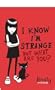 Emily Notepad: I Know I'm Strange: Emily the Strange