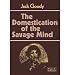 Produkt-Bild: (THE DOMESTICATION OF THE SAVAGE MIND) BY Goody, Jack(Author)Paperback Nov-1977