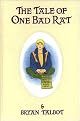 The Tale of One Bad Rat