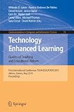 Technology Enhanced Learning: Quality of Teaching and Educational Reform: 1st International Conference, TECH-EDUCATION 2010, Athens, Greece, May ... in Computer and Information Science)