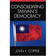 Consolidating Taiwan's Democracy