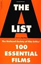 The A List: The National Society of Film Critics' 100 Essential Films