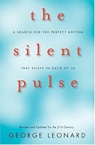The Silent Pulse: A Search for the Perfect Rhythm that Exists in Each of Us