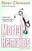 Mortal Remains: A Medical Thriller