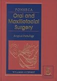 Oral and Maxillofacial Surgery: Surgical Pathology, Volume 5