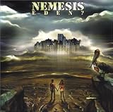 Nemesis - Eden?
