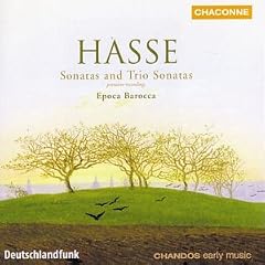 Hasse: Sonatas and Trio Sonatas