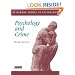 Psychology and Crime (Heinemann Themes in Psychology)