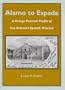 Alamo to Espada: A Vintage Postcard Profile of San Antonio's Spanish Missions