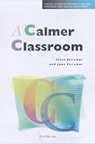 Meditation in Schools: A Practical Guide to Calmer Classrooms and Clearer Minds (Cassell studies in pastoral care & personal & social education)