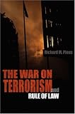 The War on Terrorism And the Rule of Law