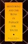 Mentoring and the Rites Of Passage for Youth