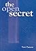 The Open Secret