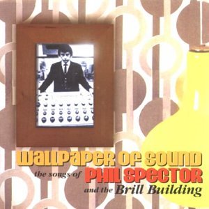 CD-Charts  Music : The Songs of Phil Spector and the Brill Building